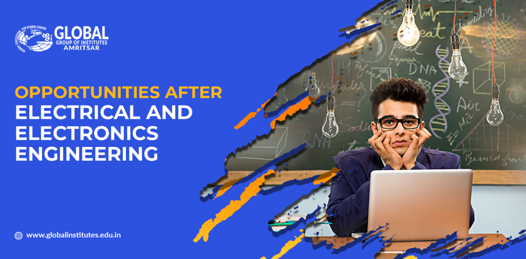 Opportunities after Electrical and Electronics Engineering Global